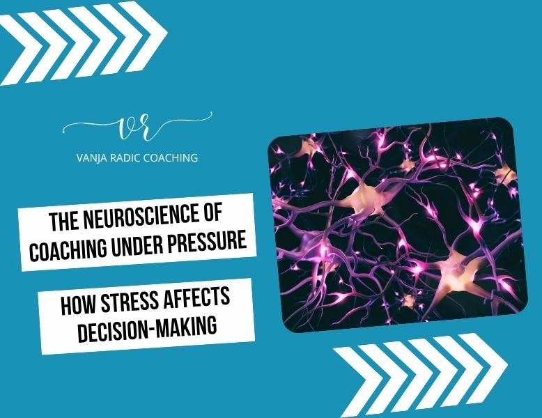 The Neuroscience of Coaching Under Pressure