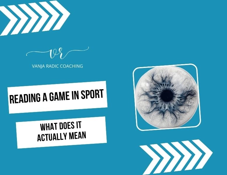 Reading a Game in Sport