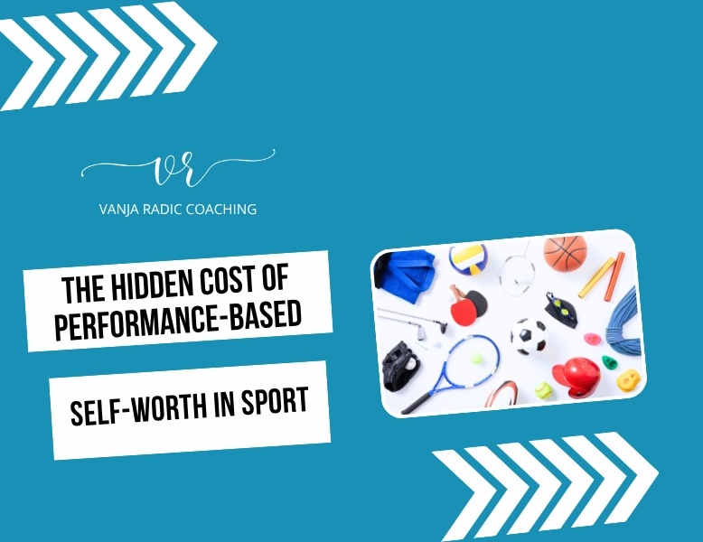 Performance-Based Self-Worth in Sport