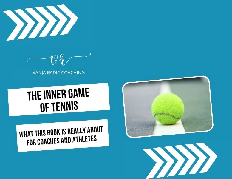The Inner Game of Tennis
