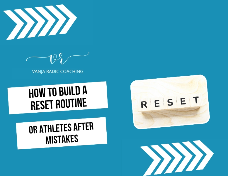 How to Build a Reset Routine for Athletes After Mistakes